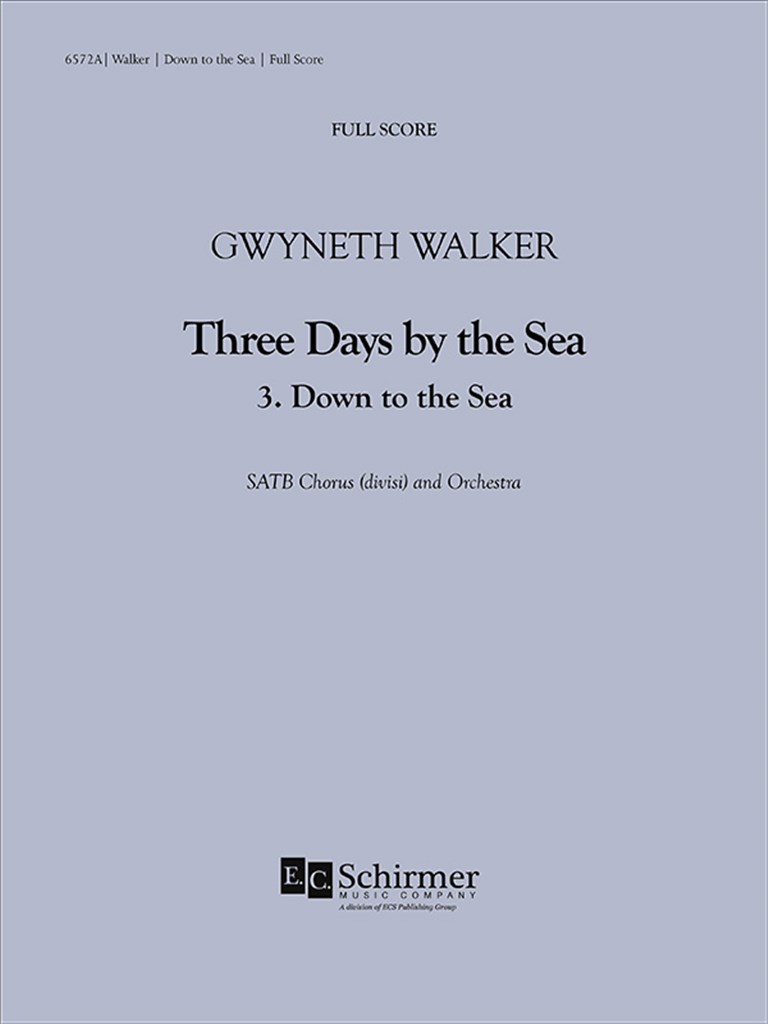 Three Days by the Sea: 3. Down to the Sea